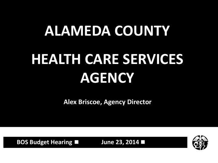 health care services agency