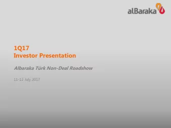 1Q17  Investor Presentation  Albaraka Trk Non-Deal Roadshow  11-12 July 2017  Agenda  1