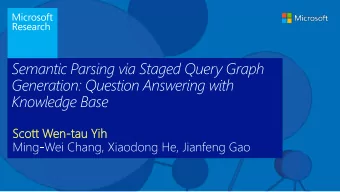 Scott Wen  en-tau  au Yih Who is Justin Biebers sister?  Jazmyn Bieber  semantic parsing