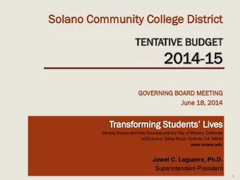 So  Solano Co  Community Co  College D  Dis  istrict  GOVERNI  NING  NG B  BOARD M  MEETING  NG