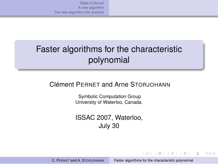 faster algorithms for the characteristic polynomial
