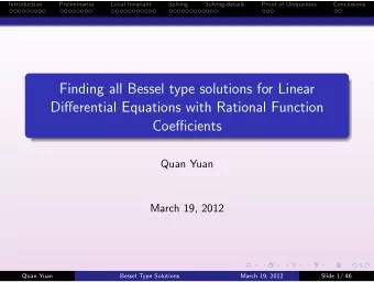 Finding all Bessel type solutions for Linear  Differential Equations with Rational Function