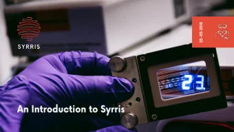 (09 May  30 June 2018) Syrris  Advanced technology for chemists &amp;    chemical