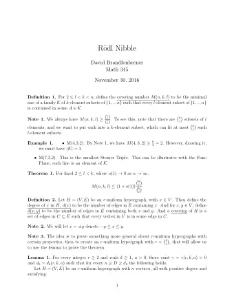 R  odl Nibble  David Brandfonbrener  Math 345  November 30, 2016 Definition 1. For 2  l &lt; k
