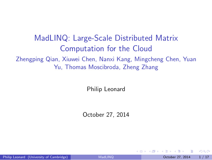 madlinq large scale distributed matrix computation for