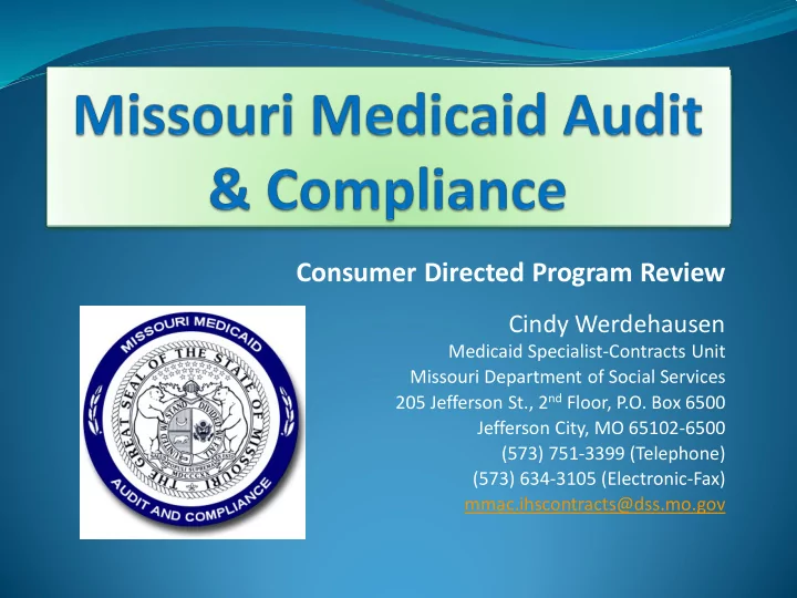consumer directed program review