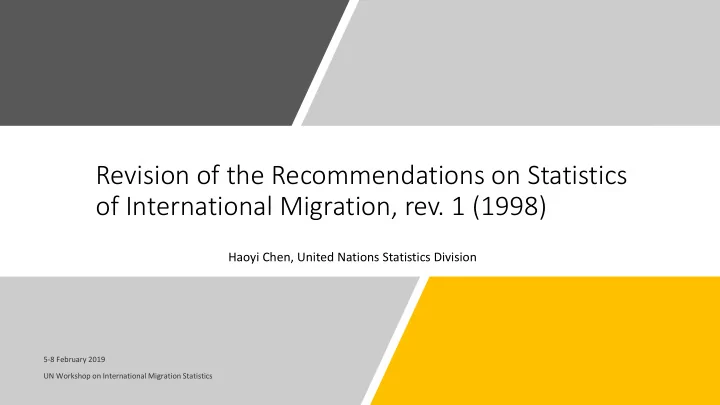 revision of the recommendations on statistics