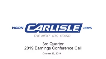 3rd Quarter  2019 Earnings Conference Call  October 22, 2019  Forward-looking statements  Non-GAAP
