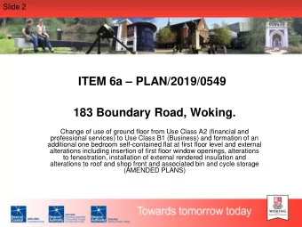 ITEM 6a  PLAN/2019/0549  183 Boundary Road, Woking.  Change of use of ground floor from Use