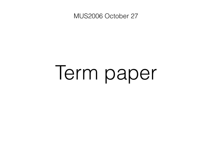 term paper examination