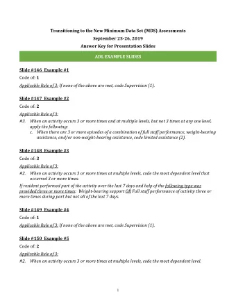 Transitioning to the New Minimum Data Set (MDS) Assessments  September 25-26, 2019  Answer Key for