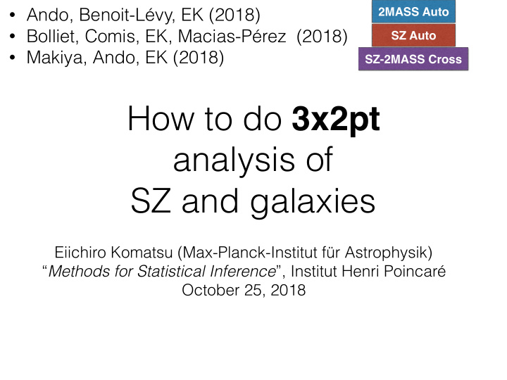 how to do 3x2pt analysis of sz and galaxies