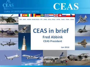 CEAS  AIAE  3AF - AIAE - AIDAA- AAAR-DGLR - FTF - HAES - NVvL- RAeS - SVFW - TsAGI - PSAA - CZAeS