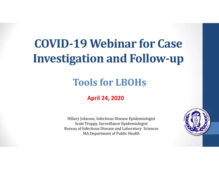covid 19 webinar for case investigation and follow up