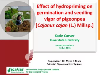 Effect of hydropriming on  germination and seedling  vigor of pigeonpea [ Cajanus cajan (L.)