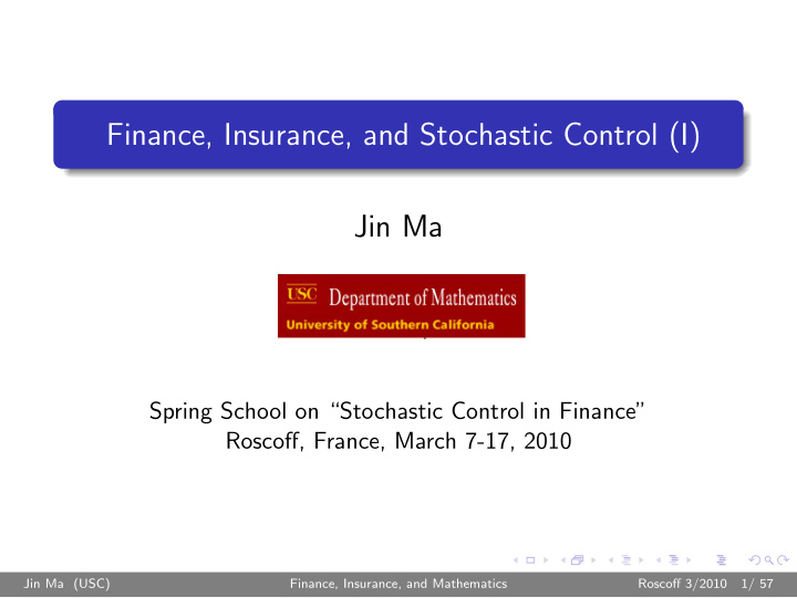 finance insurance and stochastic control i jin ma
