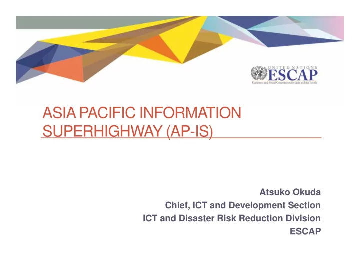 asia pacific information superhighway ap is