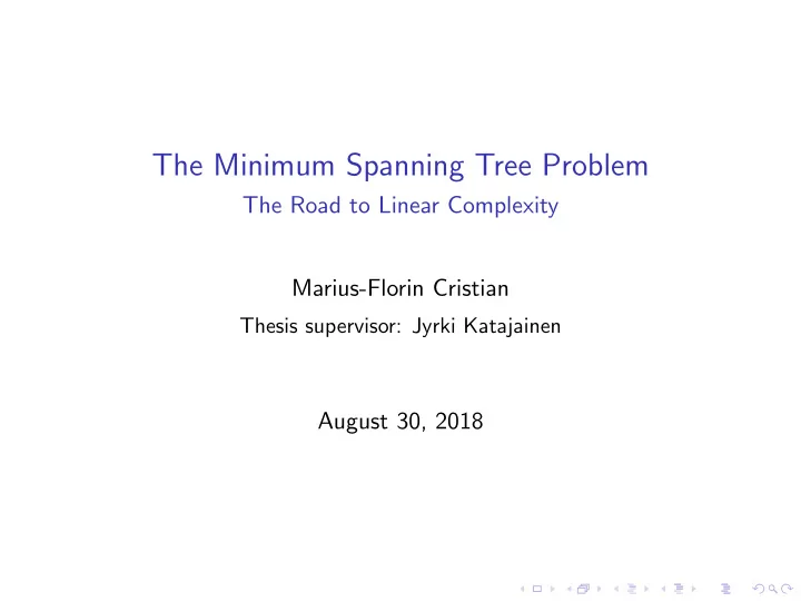 the minimum spanning tree problem