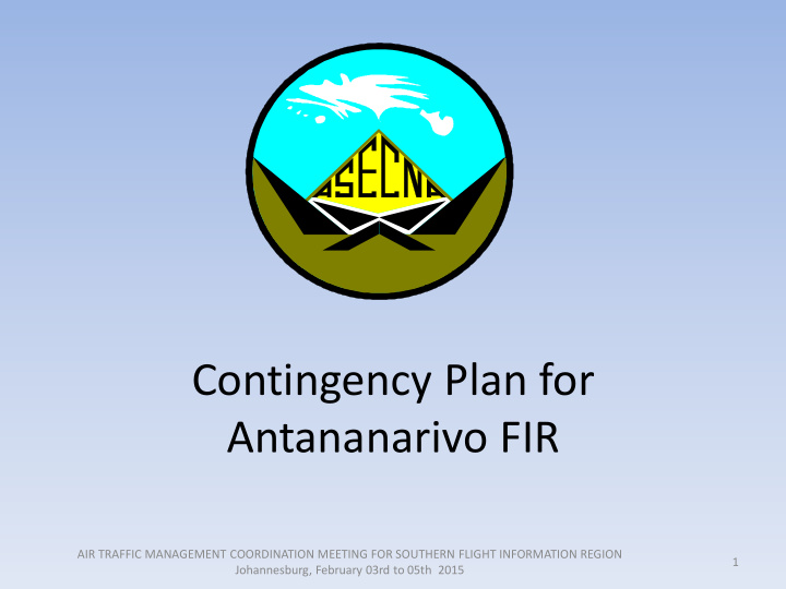 contingency plan for antananarivo fir