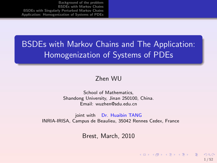 bsdes with markov chains and the application