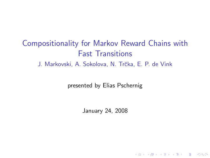 compositionality for markov reward chains with fast
