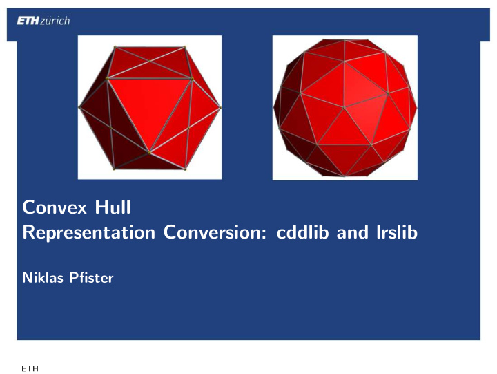convex hull representation conversion cddlib and lrslib