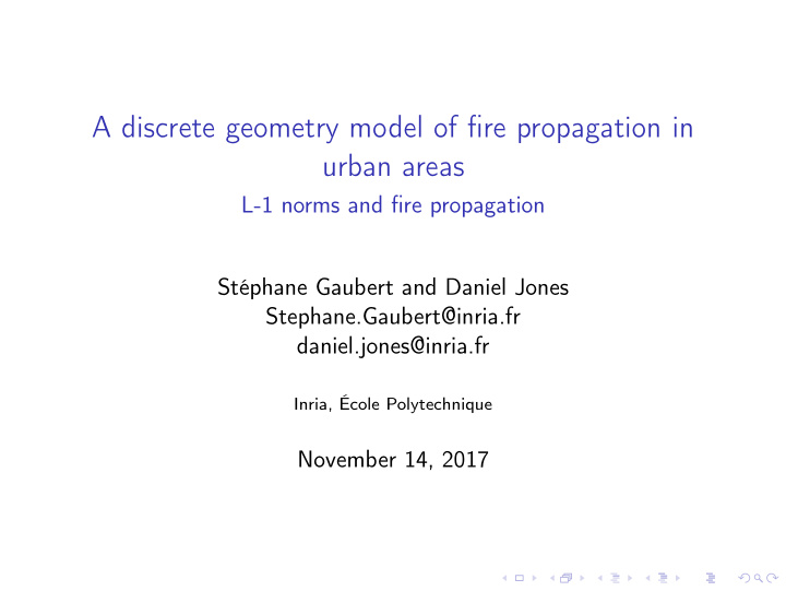 a discrete geometry model of fire propagation in urban