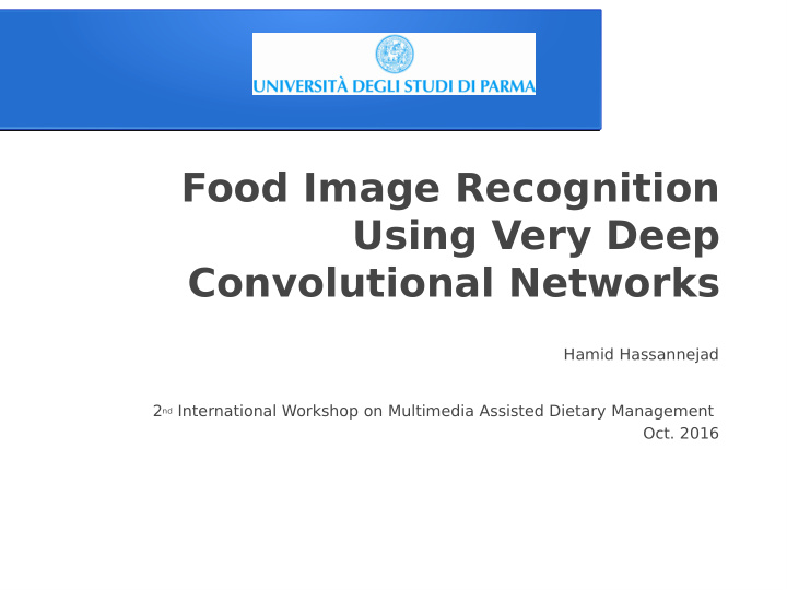 food image recognition using very deep convolutional