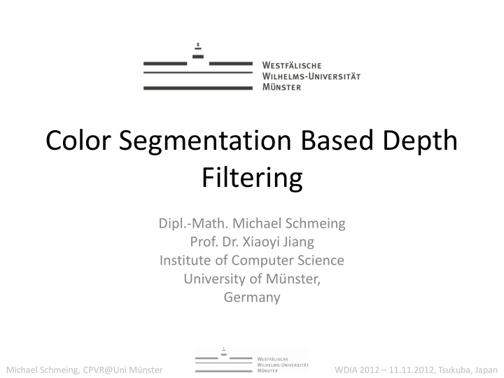 color segmentation based depth filtering