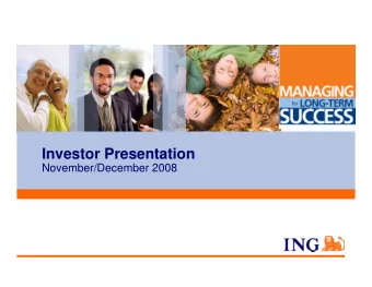 Investor Presentation  November/December 2008  Forward-looking statement disclaimer  Certain of the