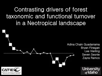 Co  Contrast  sting drivers o  s of forest  st  taxonomi  mic a  and funct  ctional t  turnover  er