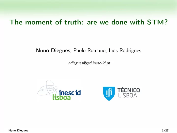 the moment of truth are we done with stm