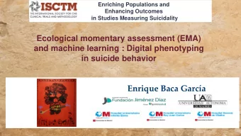 Enrique Baca Garca  Disclosure of conflict of interest  Grants/research support  AFSP  NARSAD