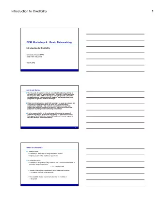 Introduction to Credibility  1  RPM Workshop 4:  Basic Ratemaking  Introduction to Credibility  Ken