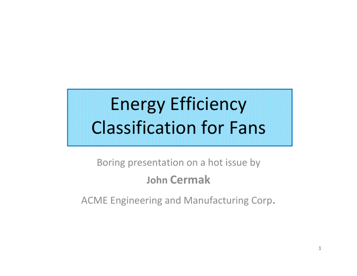 energy efficiency classification for fans