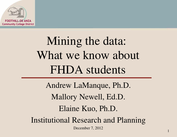 mining the data what we know about fhda students