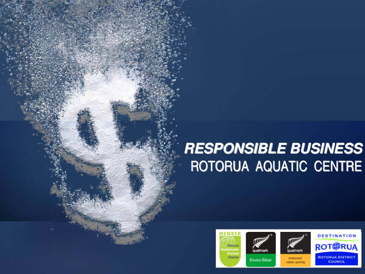 responsible business responsible business rotorua aquatic