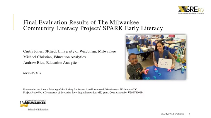 final evaluation results of the milwaukee community