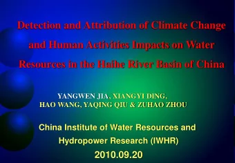 Detection and Attribution of Climate Change  and Human Activities Impacts on Water  Resources in