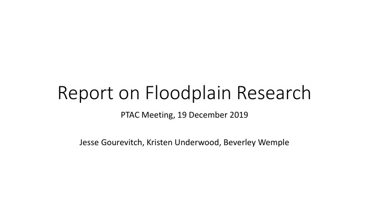 report on floodplain research