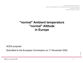 &quot;normal&quot; Ambient temperature  &quot;normal&quot; Altitude  in Europe  ACEA proposal