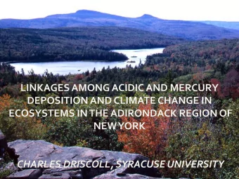 Background  Acidic deposition patterns and issues  Linkages with mercury  Linkages