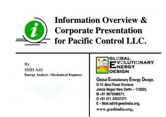 Information Overview &amp;  Information Overview &amp;  Corporate Presentation for Pacific Control