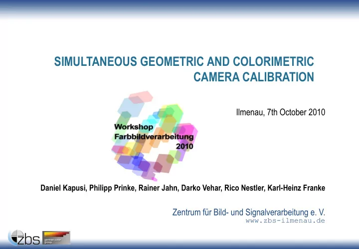 simultaneous geometric and colorimetric camera calibration