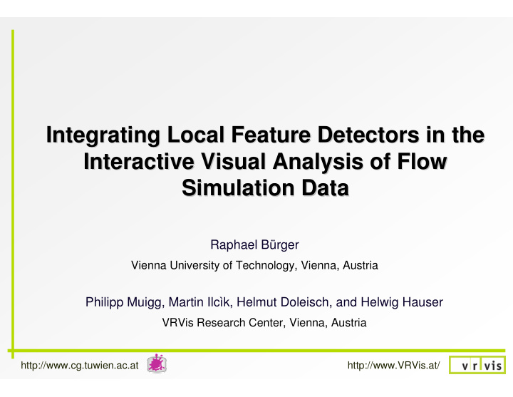 integrating local feature detectors in the integrating