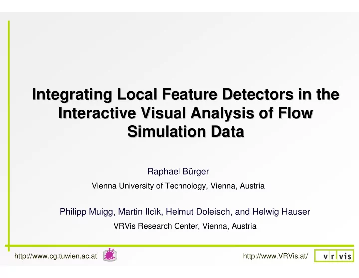 integrating local feature detectors in the integrating