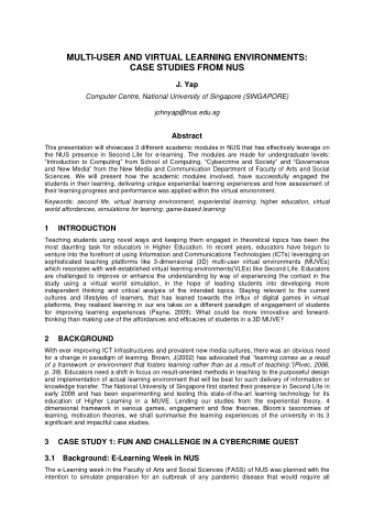 MULTI-USER AND VIRTUAL LEARNING ENVIRONMENTS:  CASE STUDIES FROM NUS  J. Yap  Computer Centre,