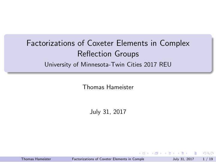 factorizations of coxeter elements in complex reflection