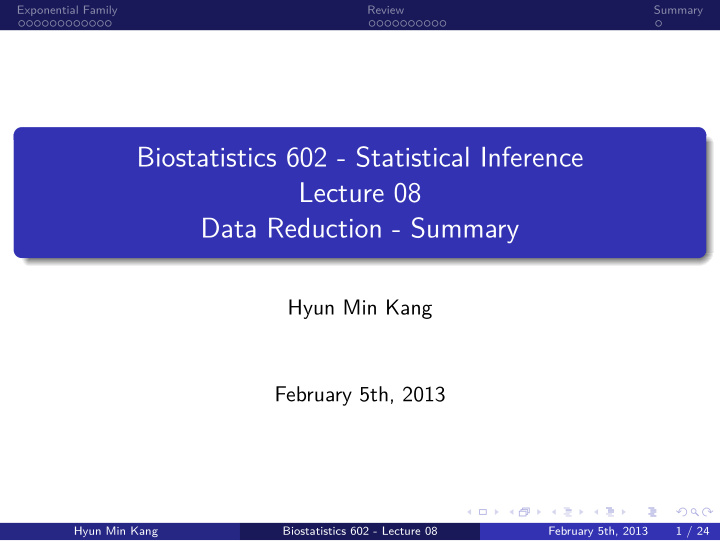 data reduction summary lecture 08 biostatistics 602