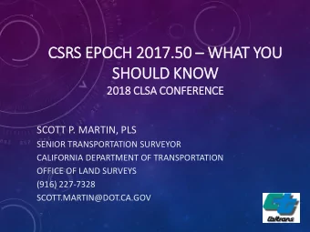 CSRS E  EPOCH 2  2017.50  WHA  HAT Y  YOU  SHO  HOULD  D KNOW  2018 CLSA C  CONFERENCE  SCOTT P.